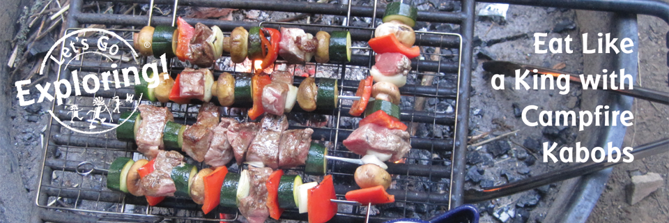 Eat Like a King with Campfire Kabobs